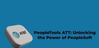 PeopleTools ATT: A Comprehensive Guide